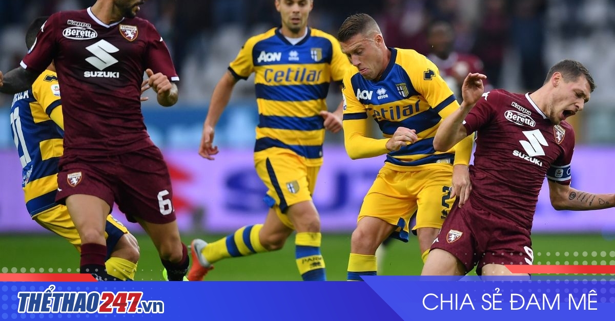 vaobong – Nhận định Torino vs Parma: Đồng cân đồng lạng, 00h00 ngày 06/01/2025