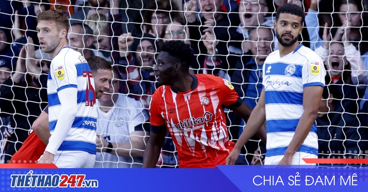 vaobong – 03:00 Nhận định QPR vs Luton Town: Nỗi ám ảnh xa nhà, 03h00 ngày 07/01/2025