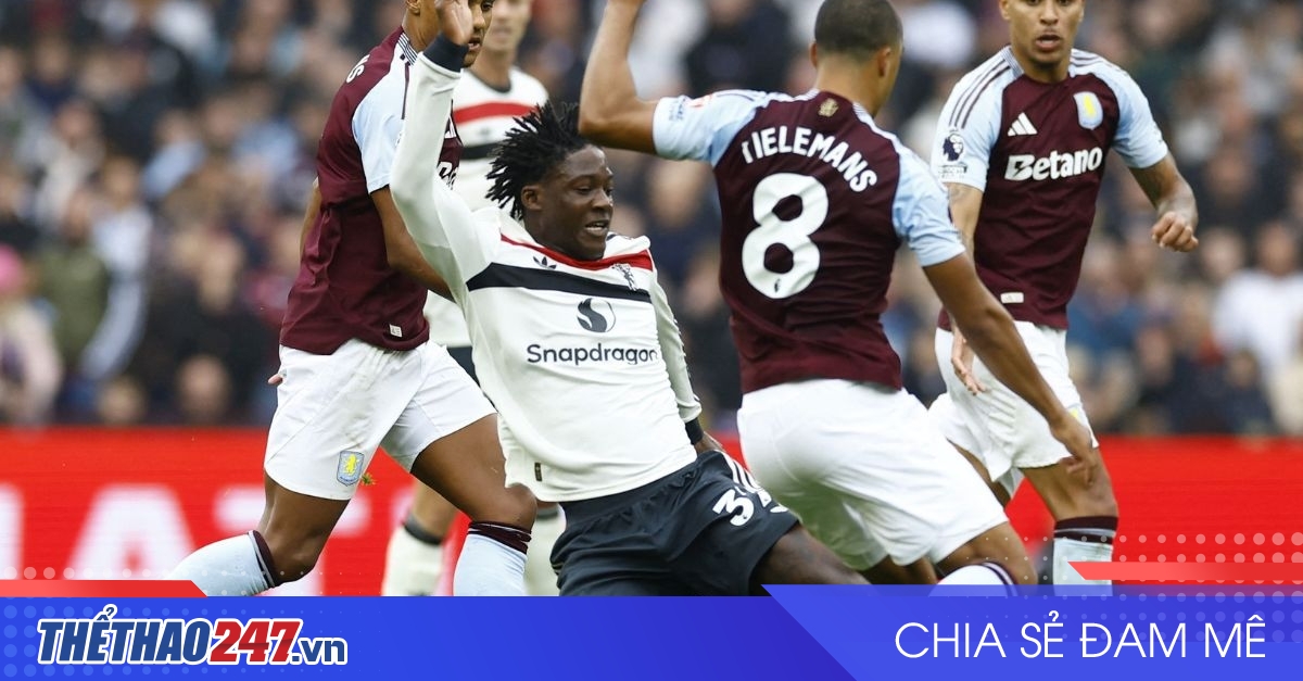 vaobong – 22:00 25/05 Nhận định MU vs Aston Villa: Bất phân thắng bại
