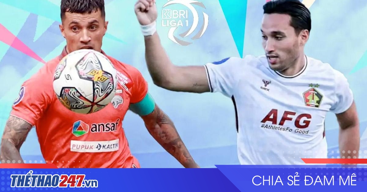 vaobong – Nhận định Persik Kediri vs Borneo: Kịch tính và khó lường