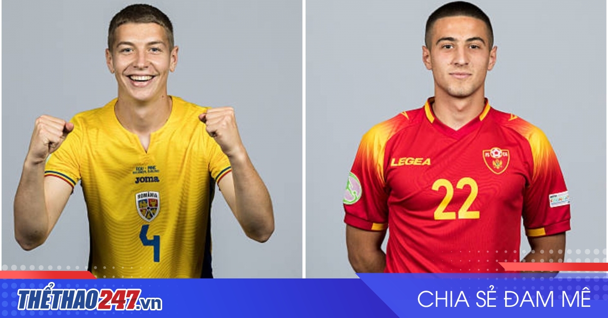 vaobong – Nhận định U19 Romania vs U19 Montenegro: Hướng tới chiến thắng
