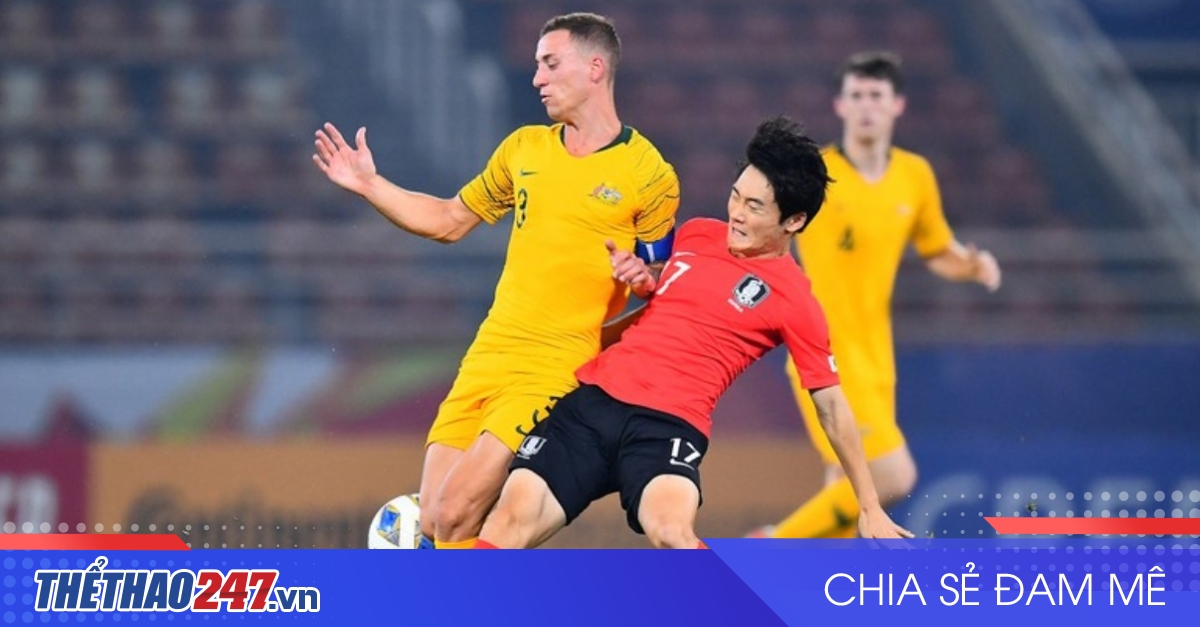 vaobong – Nhận định U23 Hàn Quốc vs U23 Úc: Chiến thắng sít sao
