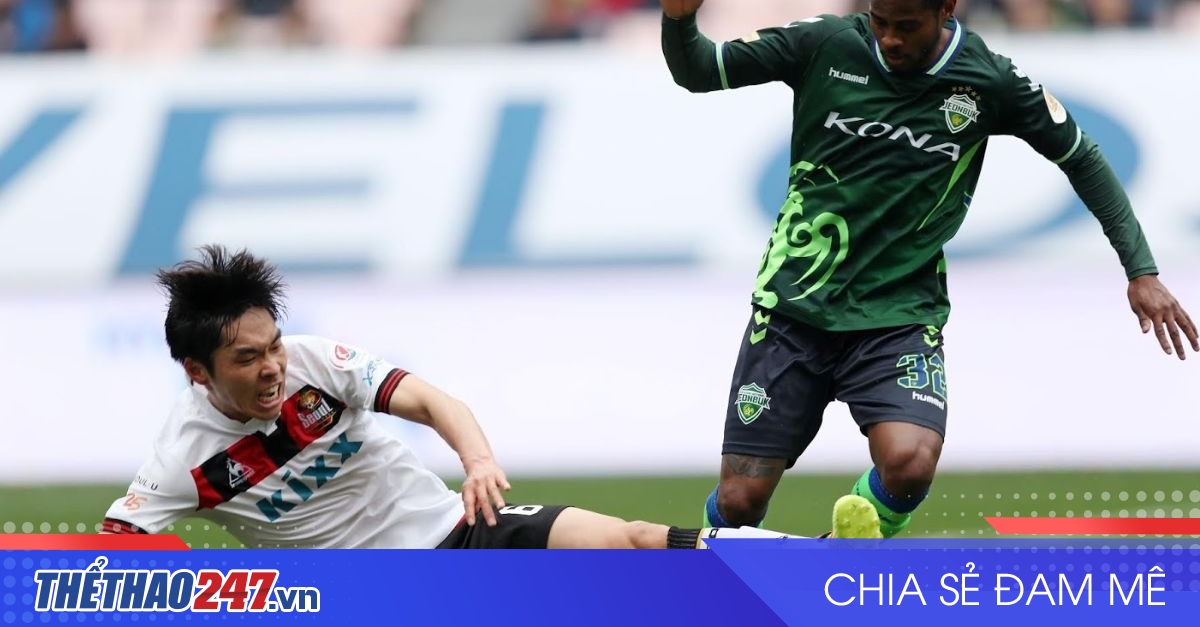 vaobong – 17:30 02/07 Nhận định Seoul vs Jeonbuk: Đại chiến tứ kết