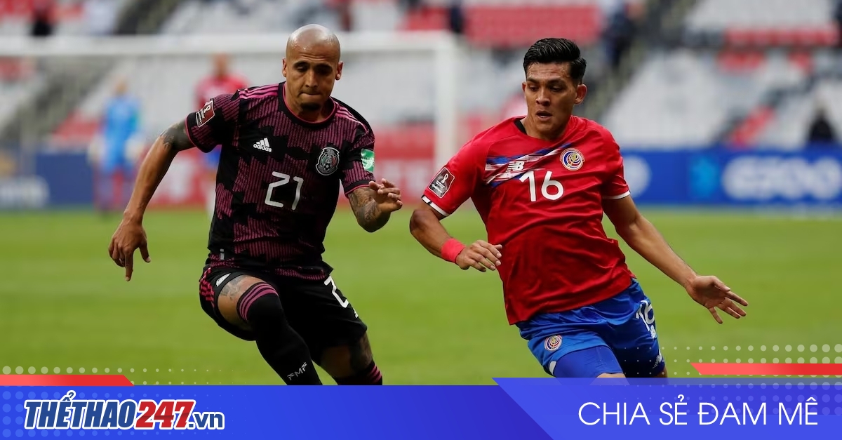 vaobong – Nhận định Mexico vs Costa Rica: Cuộc chiến cho ngôi đầu