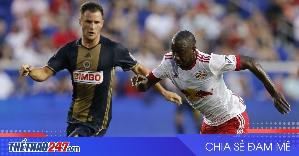 vaobong – Nhận định Philadelphia Union vs New York RB: Bán kết gọi tên